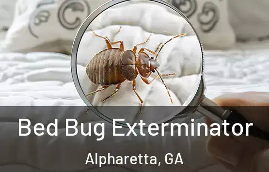  Bed Bug Exterminator Alpharetta, GA